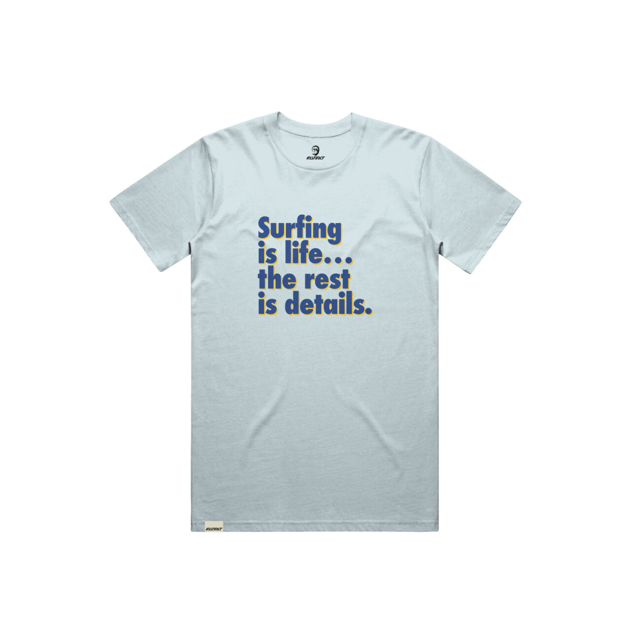Surfing Is Life Tee