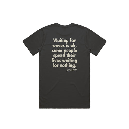 Waiting for Waves Tee